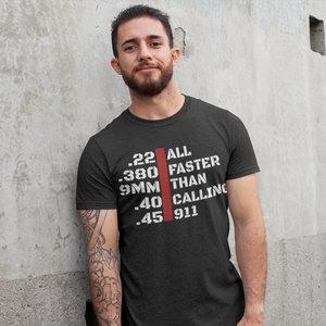 All Faster Than Calling 911 Men's Short Sleeve Tee